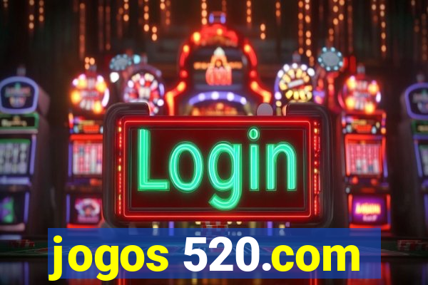 jogos 520.com